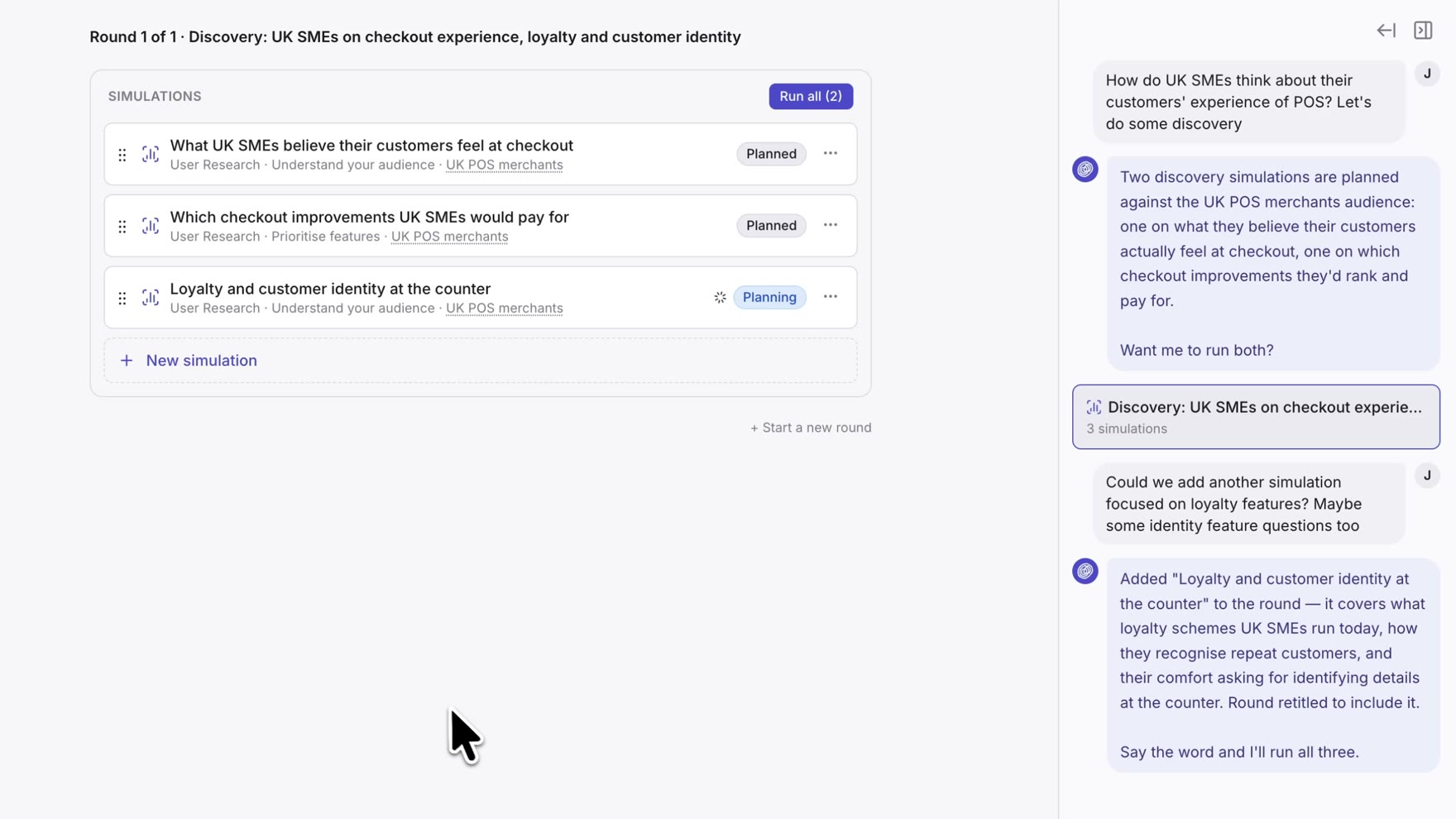 Three planned simulations in round one, with the agent explaining its plan in the panel on the right